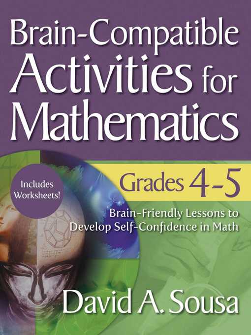Title details for Brain-Compatible Activities for Mathematics, Grades 4-5 by David A. Sousa - Wait list